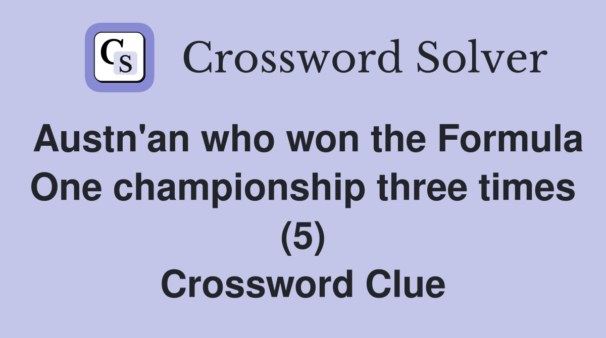 Austn'an who won the Formula One championship three times (5